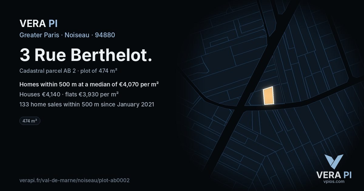 3 Rue Berthelot, Noiseau at night – the plot lit, the parcels around coloured by the prices near them
