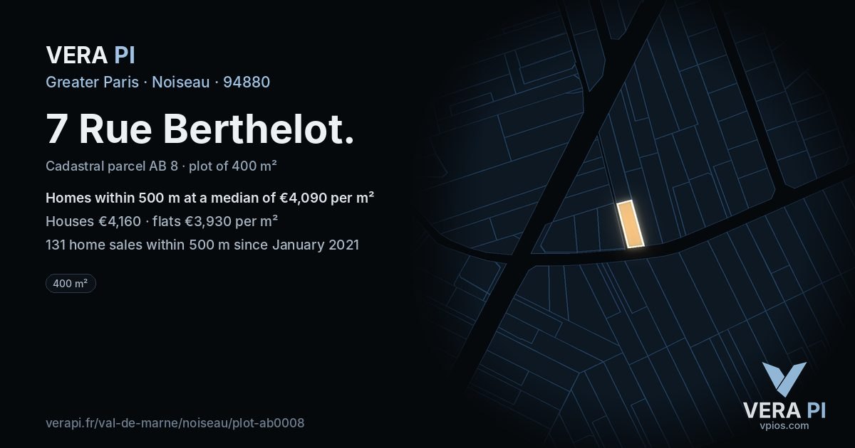 7 Rue Berthelot, Noiseau at night – the plot lit, the parcels around coloured by the prices near them