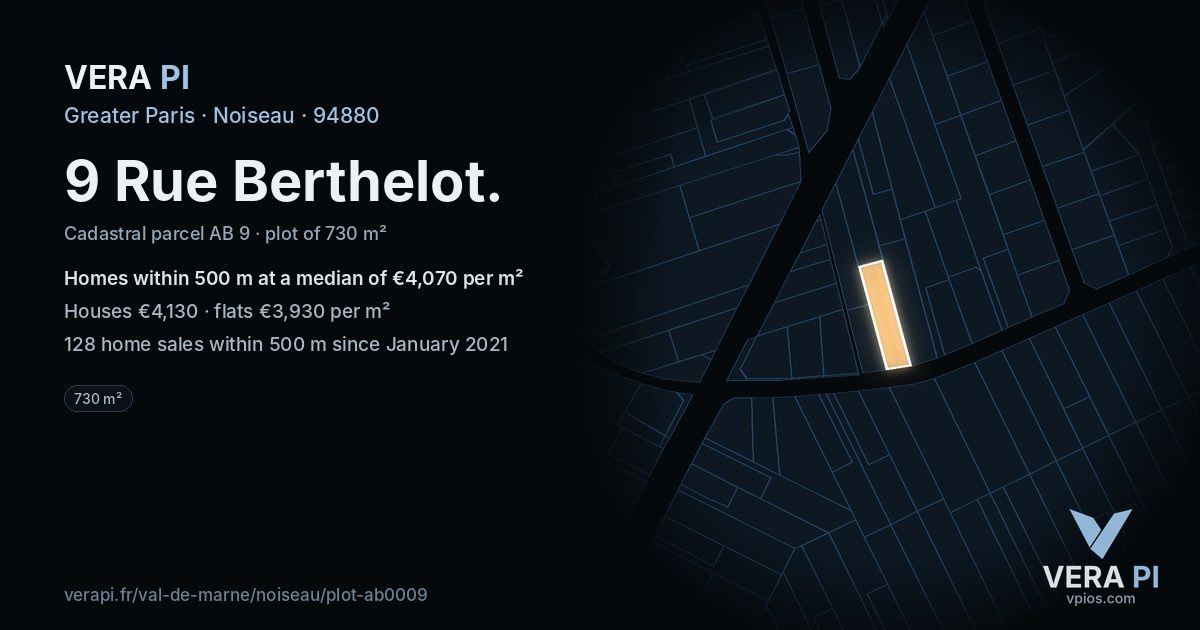 9 Rue Berthelot, Noiseau at night – the plot lit, the parcels around coloured by the prices near them