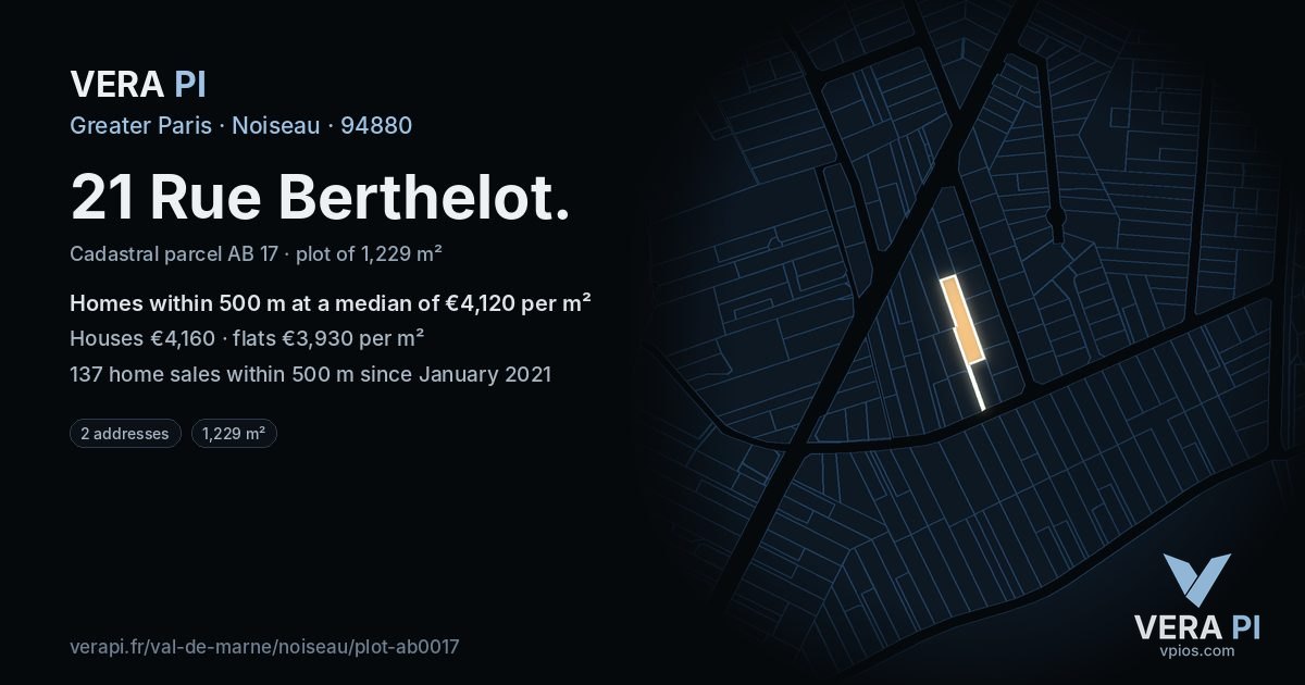 21 Rue Berthelot, Noiseau at night – the plot lit, the parcels around coloured by the prices near them