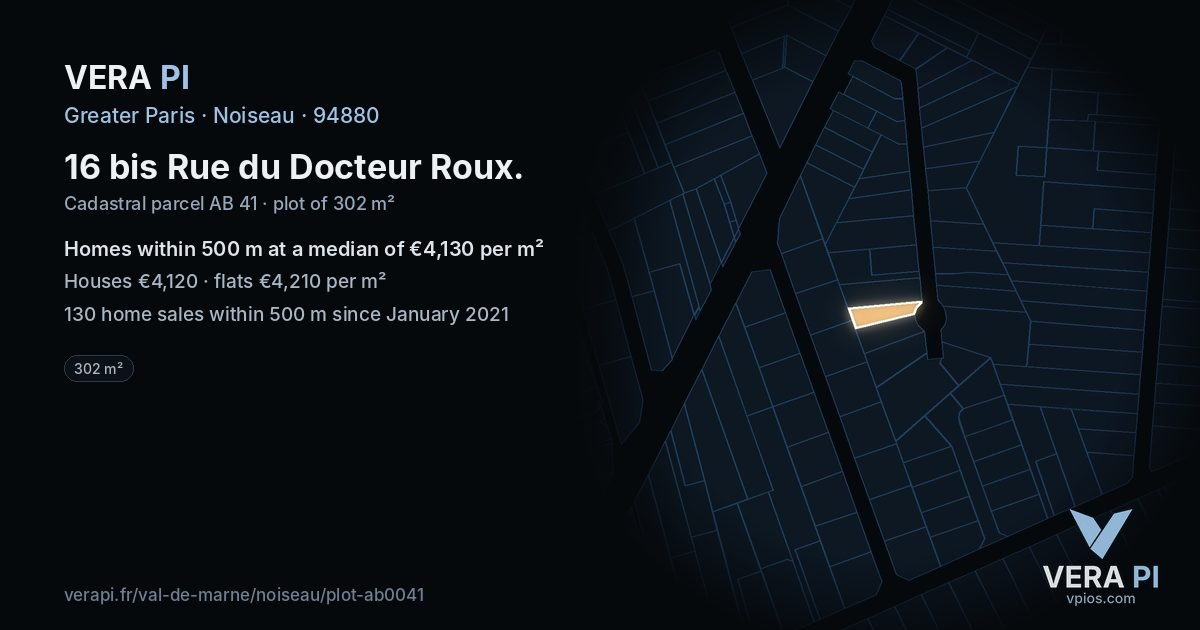 16 bis Rue du Docteur Roux, Noiseau at night – the plot lit, the parcels around coloured by the prices near them