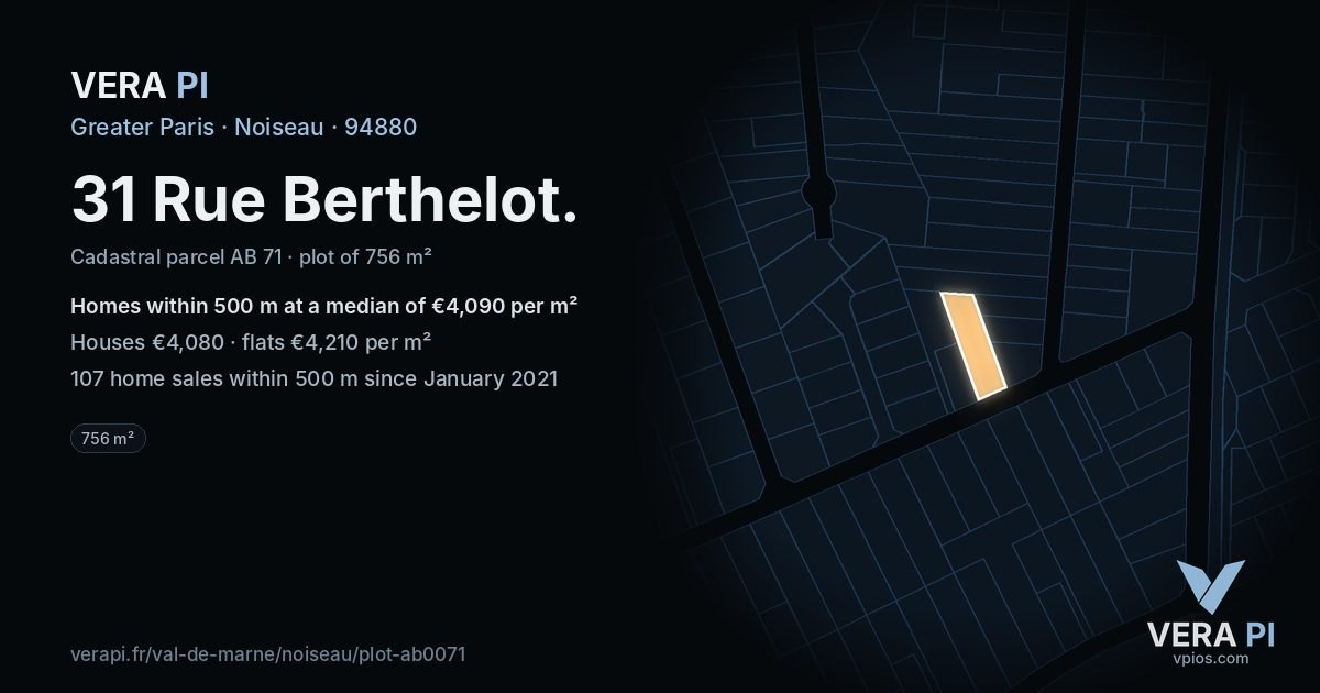 31 Rue Berthelot, Noiseau at night – the plot lit, the parcels around coloured by the prices near them