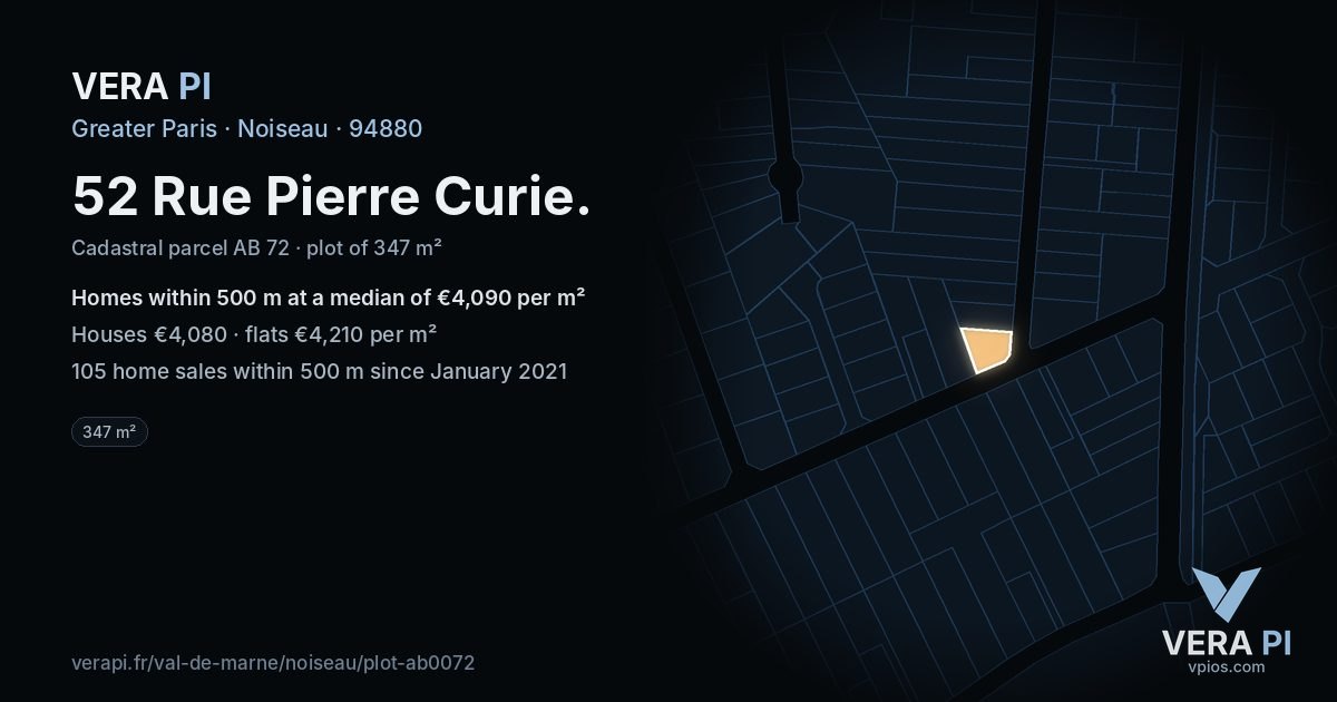 52 Rue Pierre Curie, Noiseau at night – the plot lit, the parcels around coloured by the prices near them
