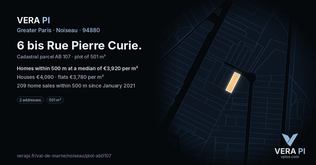 6 bis Rue Pierre Curie, Noiseau at night – the plot lit, the parcels around coloured by the prices near them