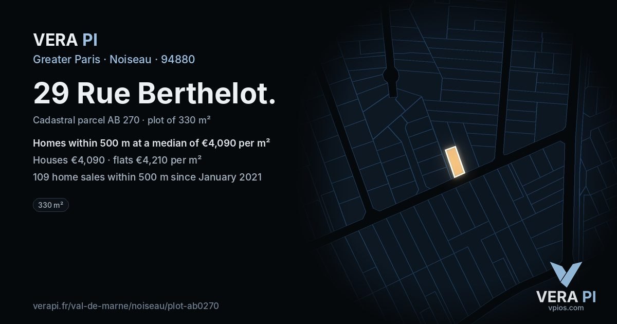 29 Rue Berthelot, Noiseau at night – the plot lit, the parcels around coloured by the prices near them