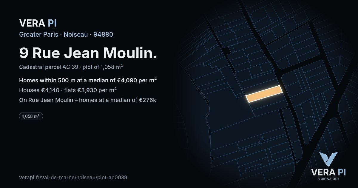9 Rue Jean Moulin, Noiseau at night – the plot lit, the parcels around coloured by the prices near them