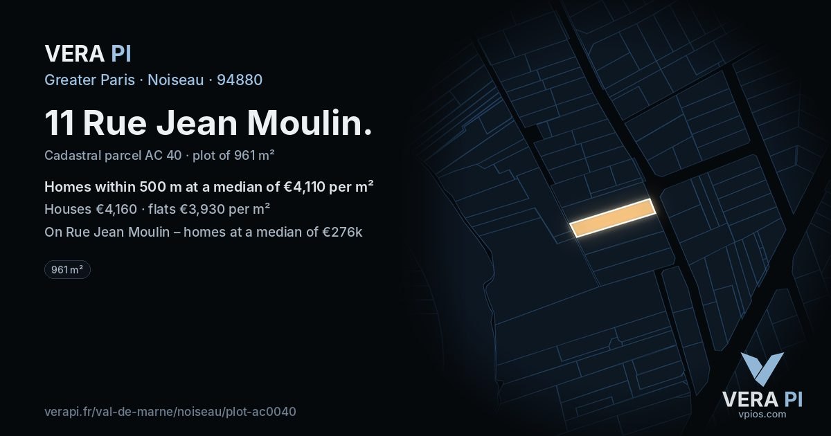 11 Rue Jean Moulin, Noiseau at night – the plot lit, the parcels around coloured by the prices near them