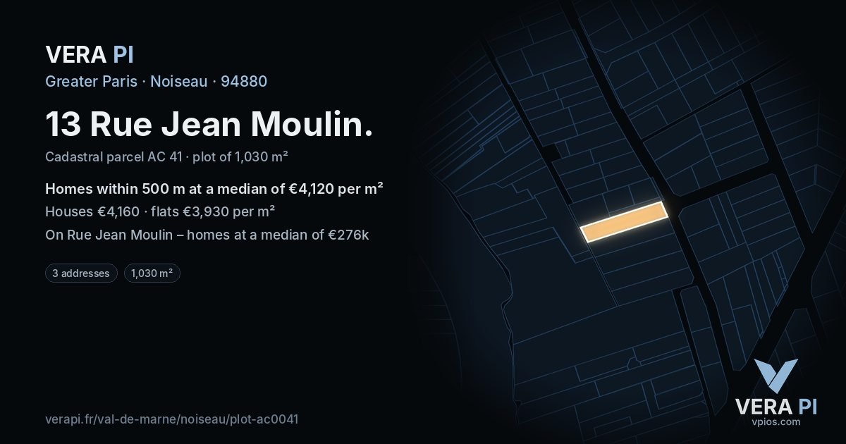 13 Rue Jean Moulin, Noiseau at night – the plot lit, the parcels around coloured by the prices near them