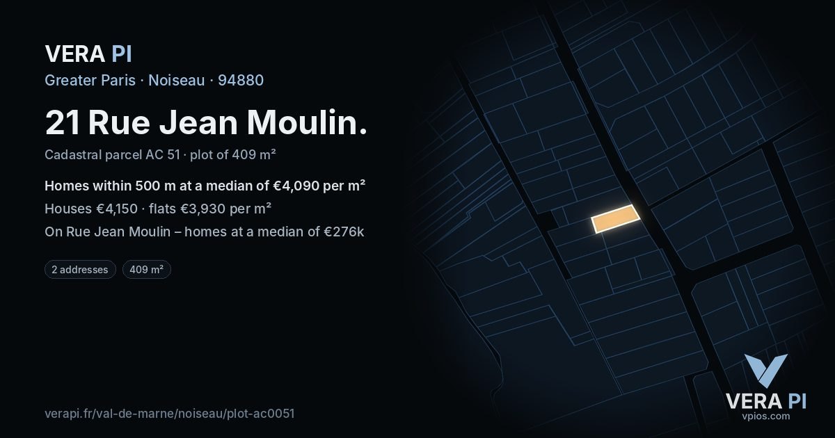 21 Rue Jean Moulin, Noiseau at night – the plot lit, the parcels around coloured by the prices near them