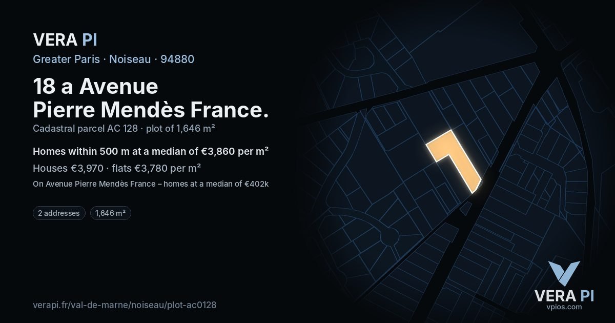 18 a Avenue Pierre Mendès France, Noiseau at night – the plot lit, the parcels around coloured by the prices near them