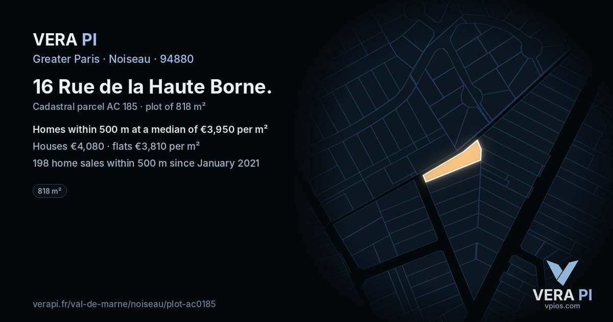 16 Rue de la Haute Borne, Noiseau at night – the plot lit, the parcels around coloured by the prices near them
