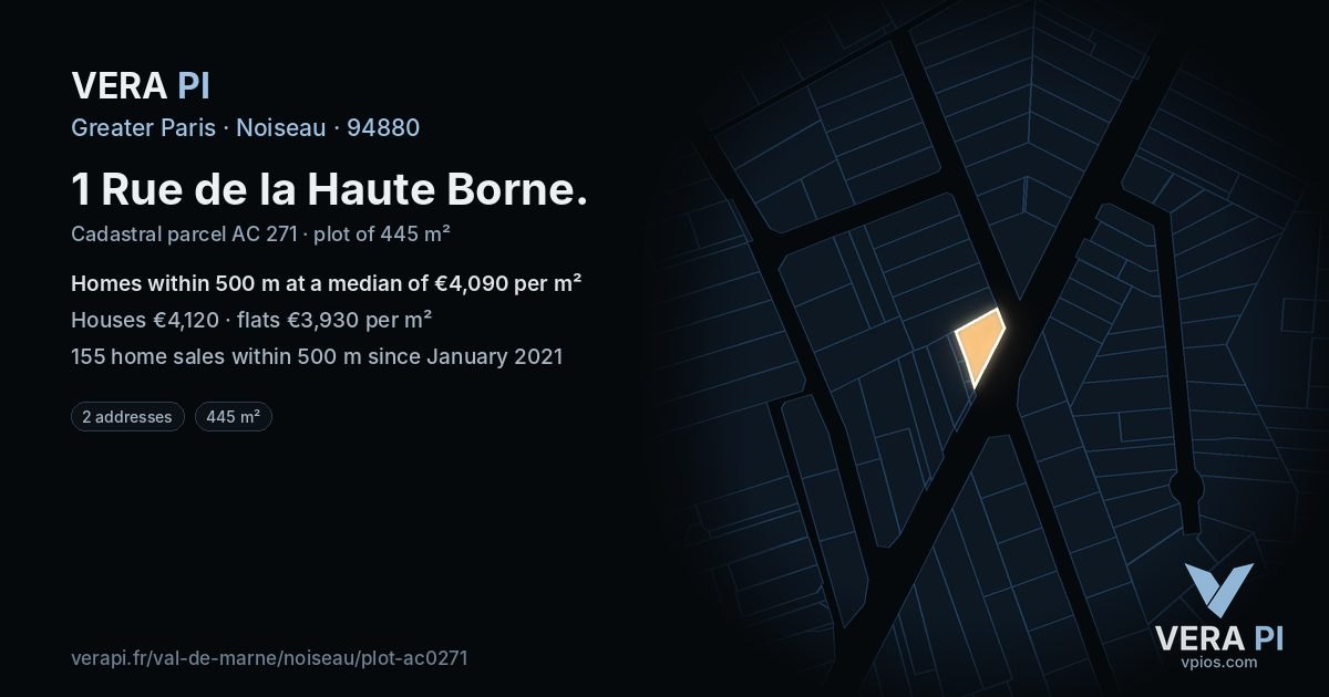 1 Rue de la Haute Borne, Noiseau at night – the plot lit, the parcels around coloured by the prices near them
