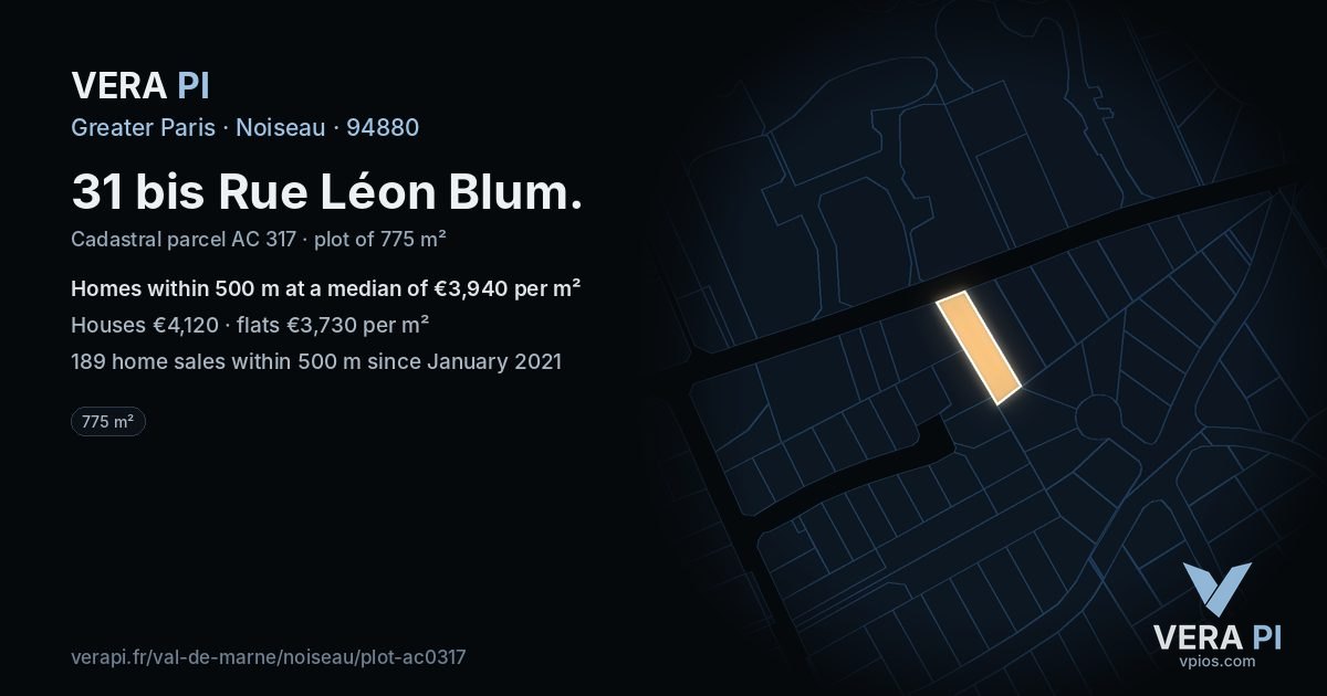 31 bis Rue Léon Blum, Noiseau at night – the plot lit, the parcels around coloured by the prices near them