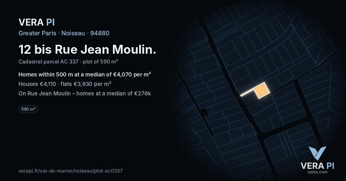 12 bis Rue Jean Moulin, Noiseau at night – the plot lit, the parcels around coloured by the prices near them