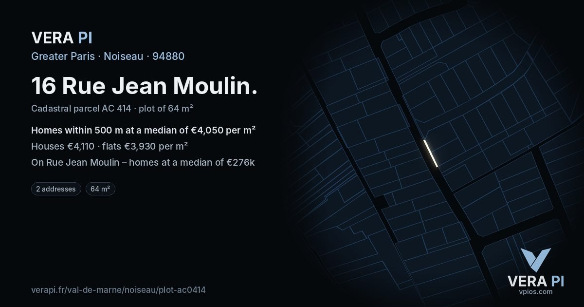 16 Rue Jean Moulin, Noiseau at night – the plot lit, the parcels around coloured by the prices near them