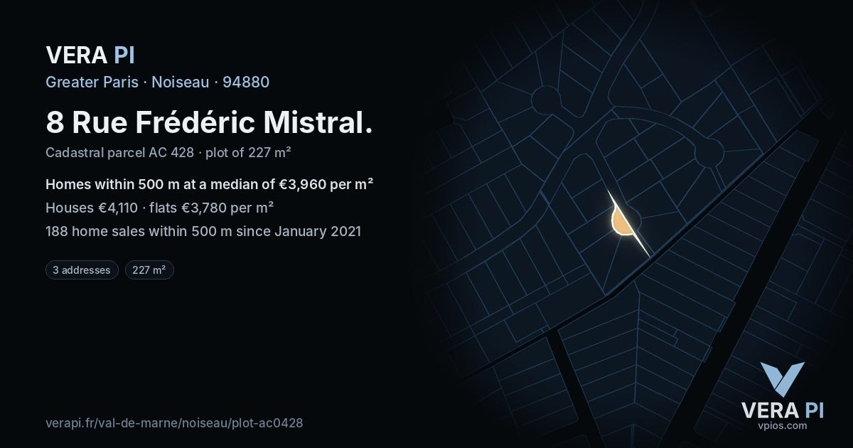 8 Rue Frédéric Mistral, Noiseau at night – the plot lit, the parcels around coloured by the prices near them
