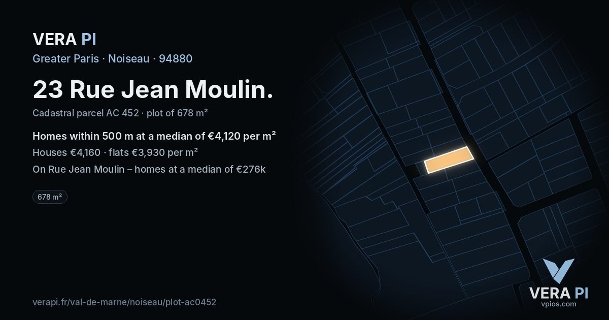23 Rue Jean Moulin, Noiseau at night – the plot lit, the parcels around coloured by the prices near them