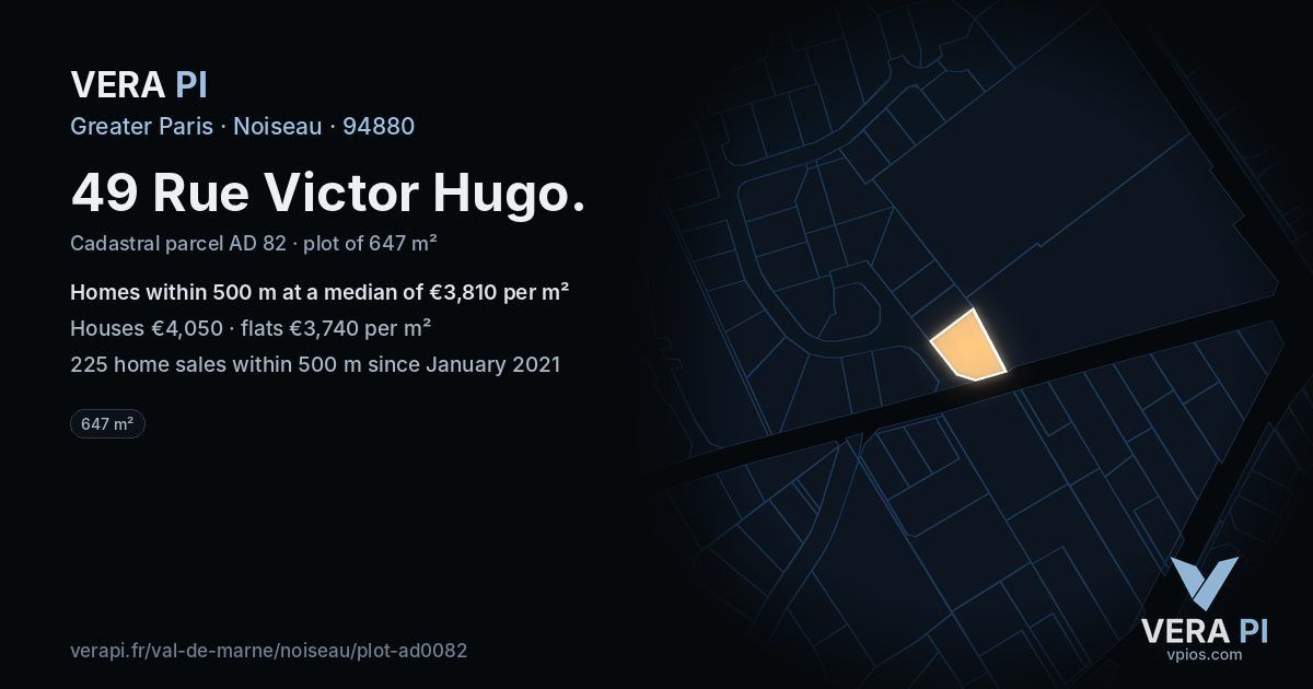 49 Rue Victor Hugo, Noiseau at night – the plot lit, the parcels around coloured by the prices near them