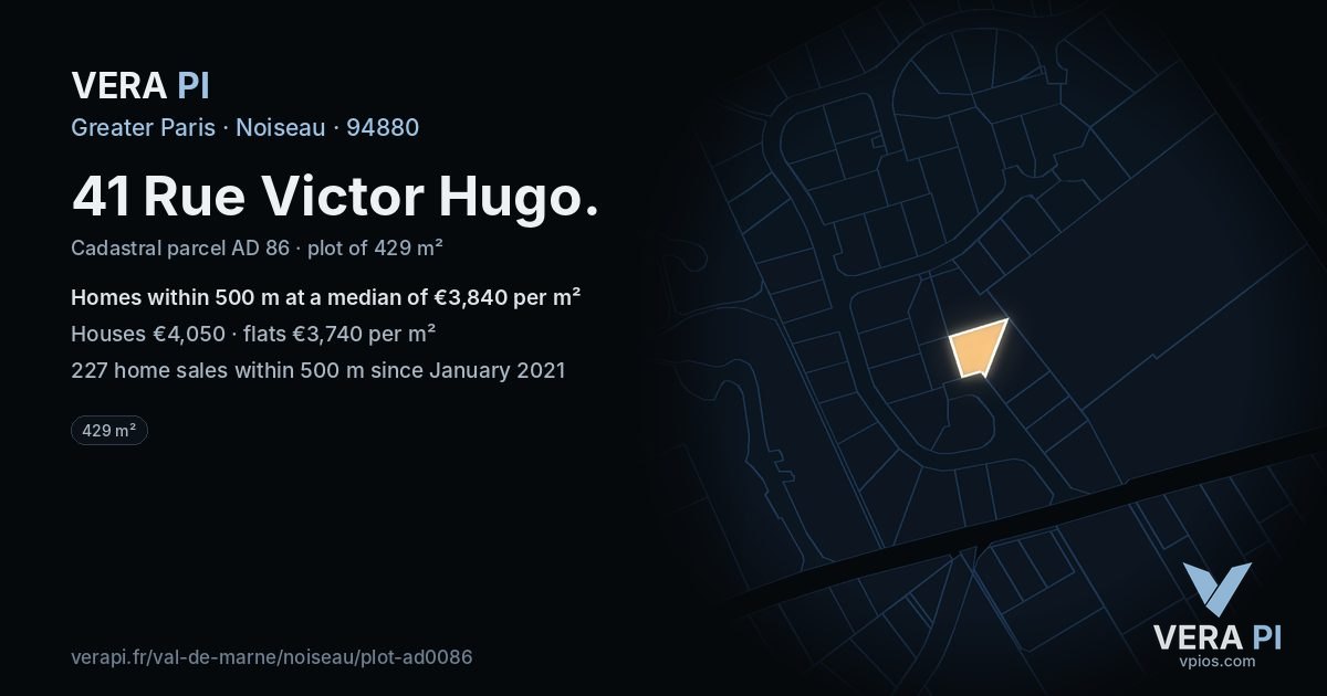 41 Rue Victor Hugo, Noiseau at night – the plot lit, the parcels around coloured by the prices near them