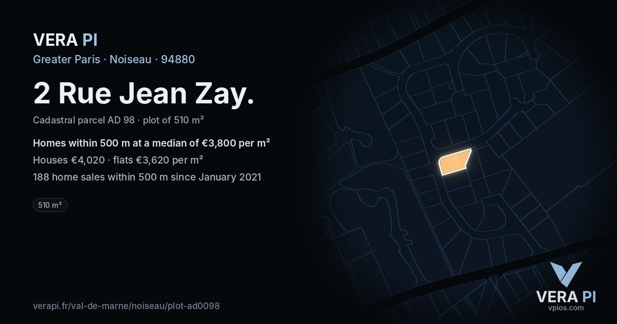 2 Rue Jean Zay, Noiseau at night – the plot lit, the parcels around coloured by the prices near them