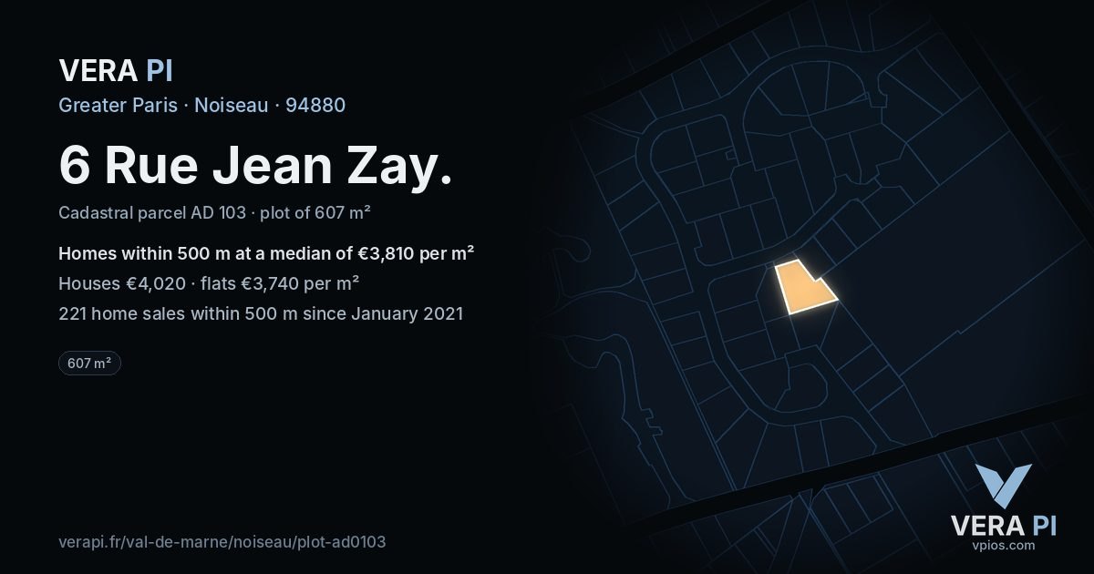 6 Rue Jean Zay, Noiseau at night – the plot lit, the parcels around coloured by the prices near them