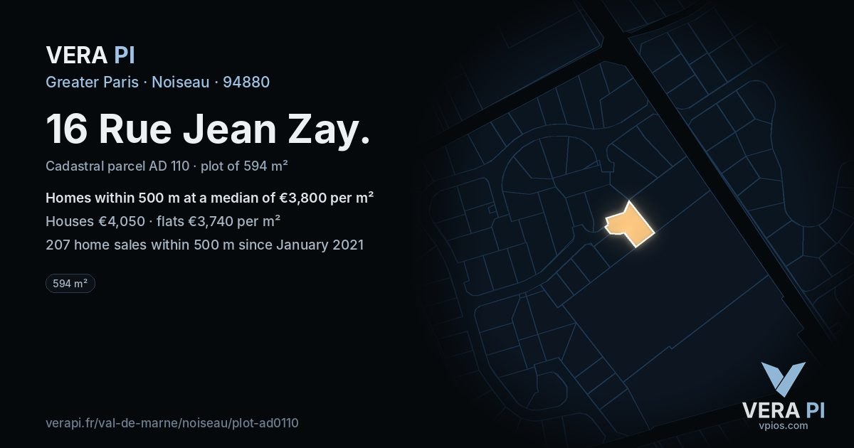 16 Rue Jean Zay, Noiseau at night – the plot lit, the parcels around coloured by the prices near them