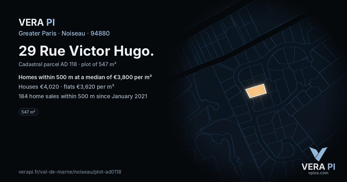 29 Rue Victor Hugo, Noiseau at night – the plot lit, the parcels around coloured by the prices near them