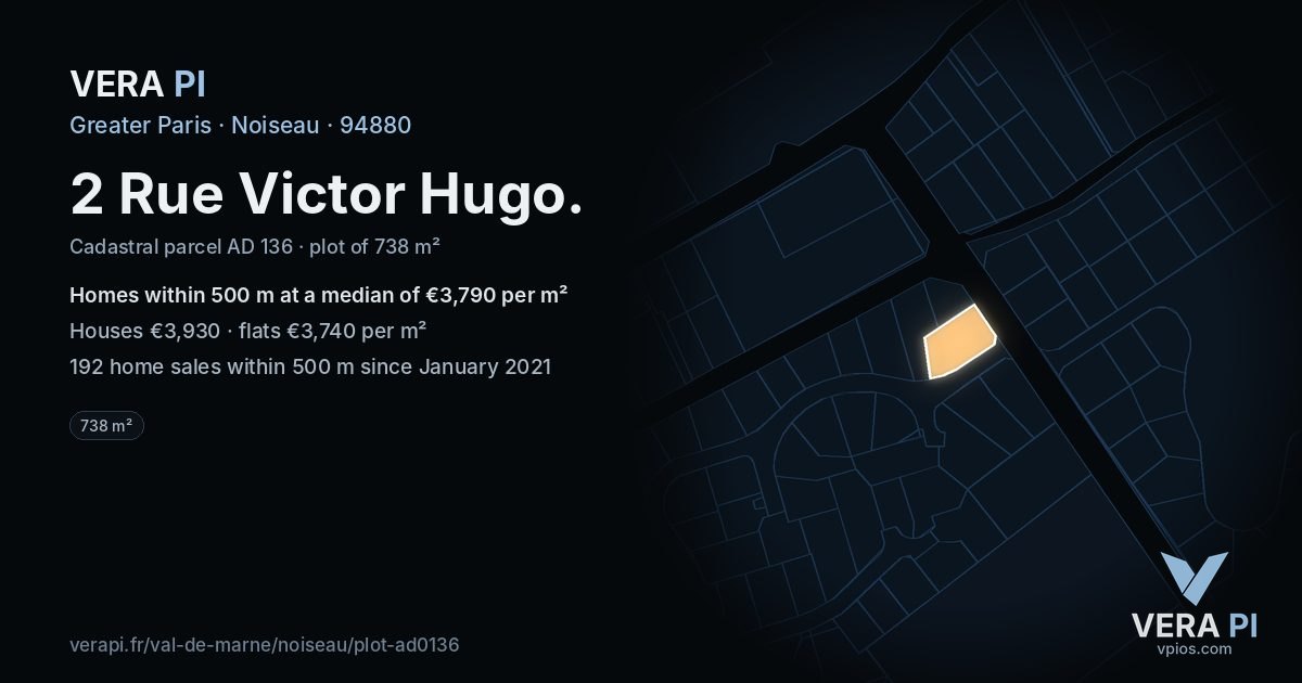2 Rue Victor Hugo, Noiseau at night – the plot lit, the parcels around coloured by the prices near them