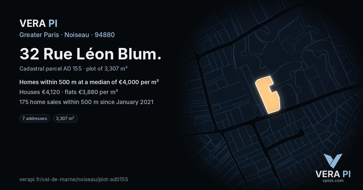 32 Rue Léon Blum, Noiseau at night – the plot lit, the parcels around coloured by the prices near them