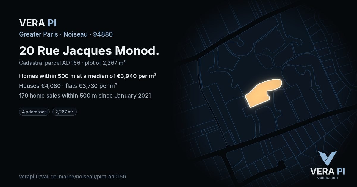 20 Rue Jacques Monod, Noiseau at night – the plot lit, the parcels around coloured by the prices near them