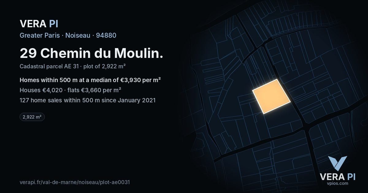 29 Chemin du Moulin, Noiseau at night – the plot lit, the parcels around coloured by the prices near them