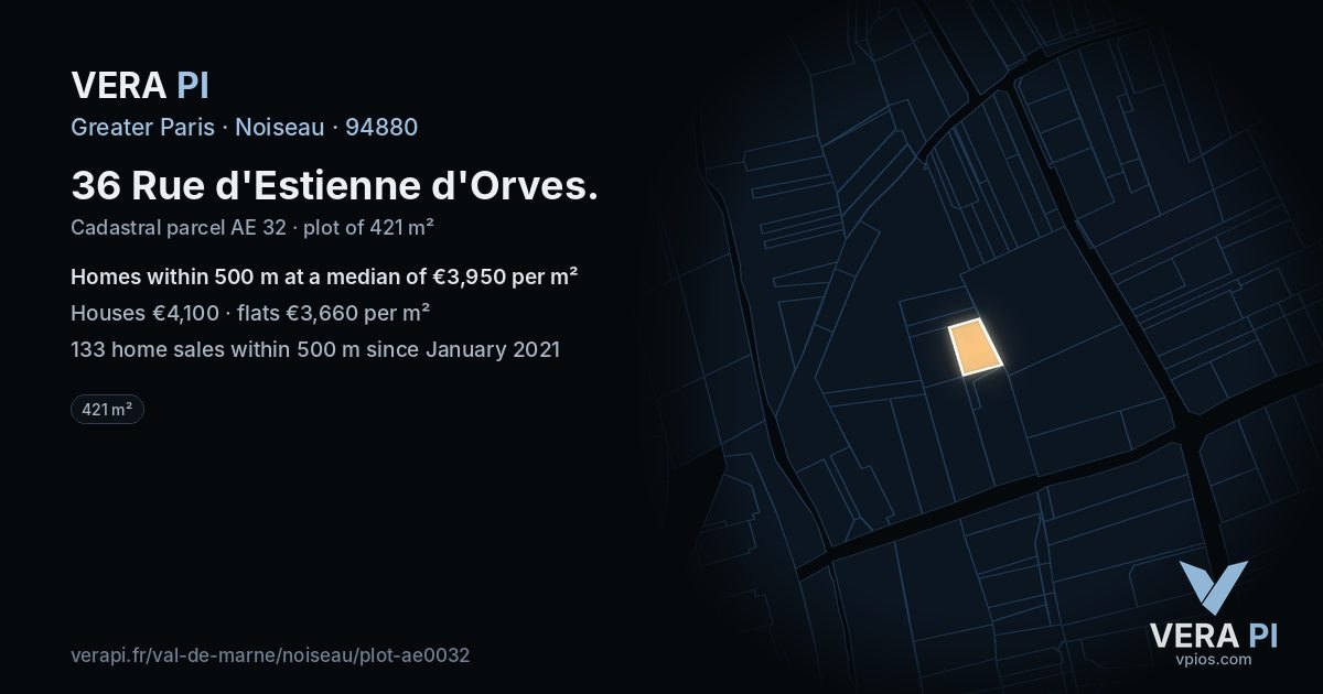 36 Rue d'Estienne d'Orves, Noiseau at night – the plot lit, the parcels around coloured by the prices near them