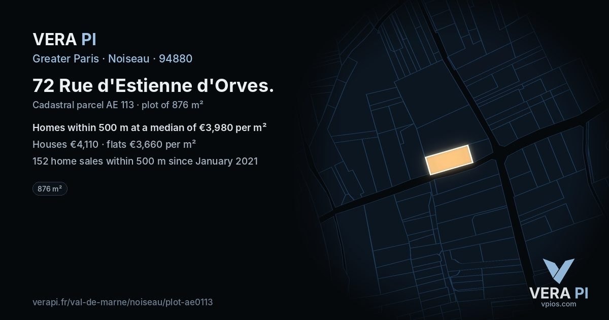 72 Rue d'Estienne d'Orves, Noiseau at night – the plot lit, the parcels around coloured by the prices near them