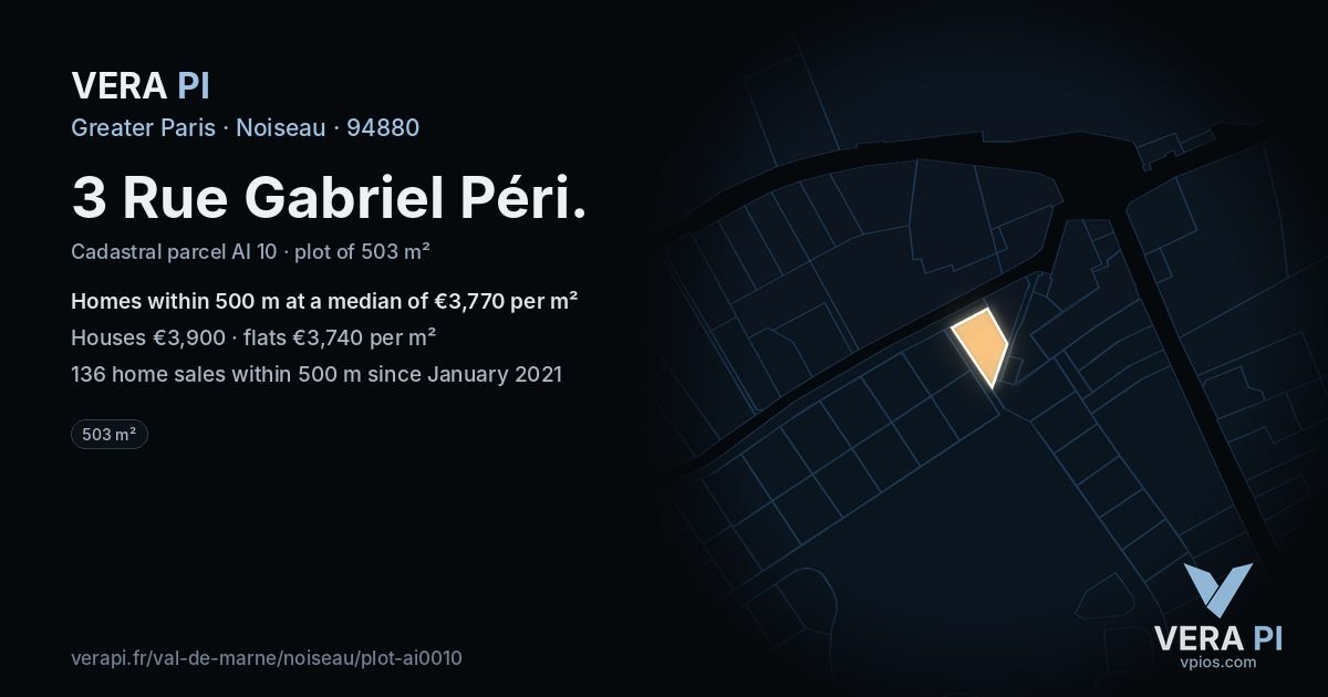 3 Rue Gabriel Péri, Noiseau at night – the plot lit, the parcels around coloured by the prices near them
