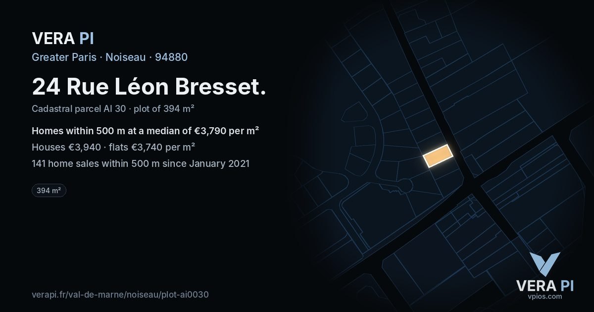 24 Rue Léon Bresset, Noiseau at night – the plot lit, the parcels around coloured by the prices near them
