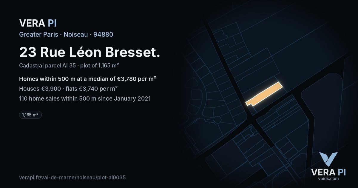 23 Rue Léon Bresset, Noiseau at night – the plot lit, the parcels around coloured by the prices near them