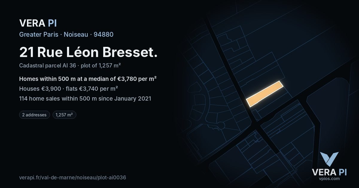 21 Rue Léon Bresset, Noiseau at night – the plot lit, the parcels around coloured by the prices near them