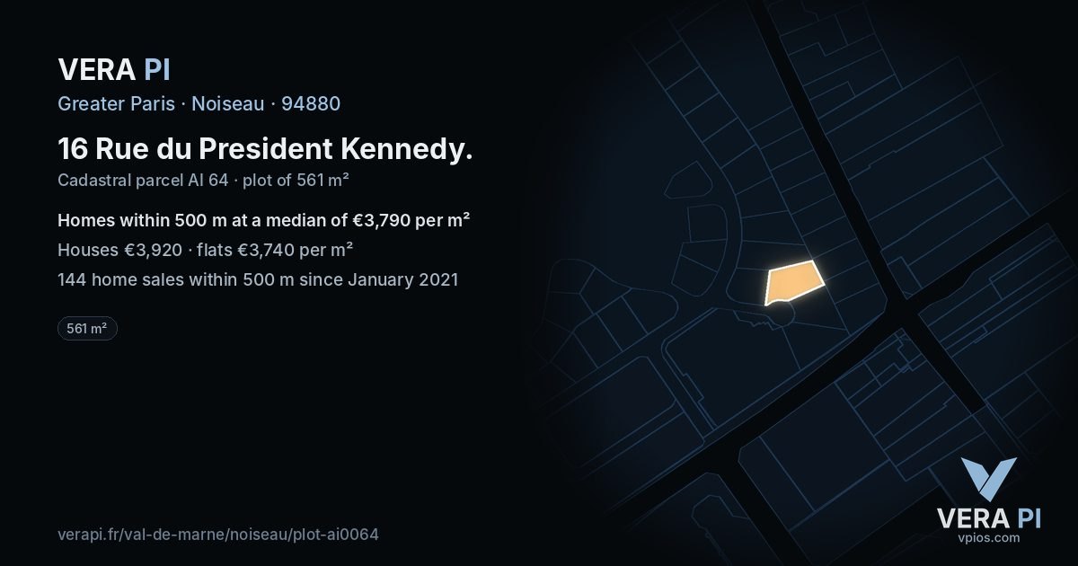 16 Rue du President Kennedy, Noiseau at night – the plot lit, the parcels around coloured by the prices near them