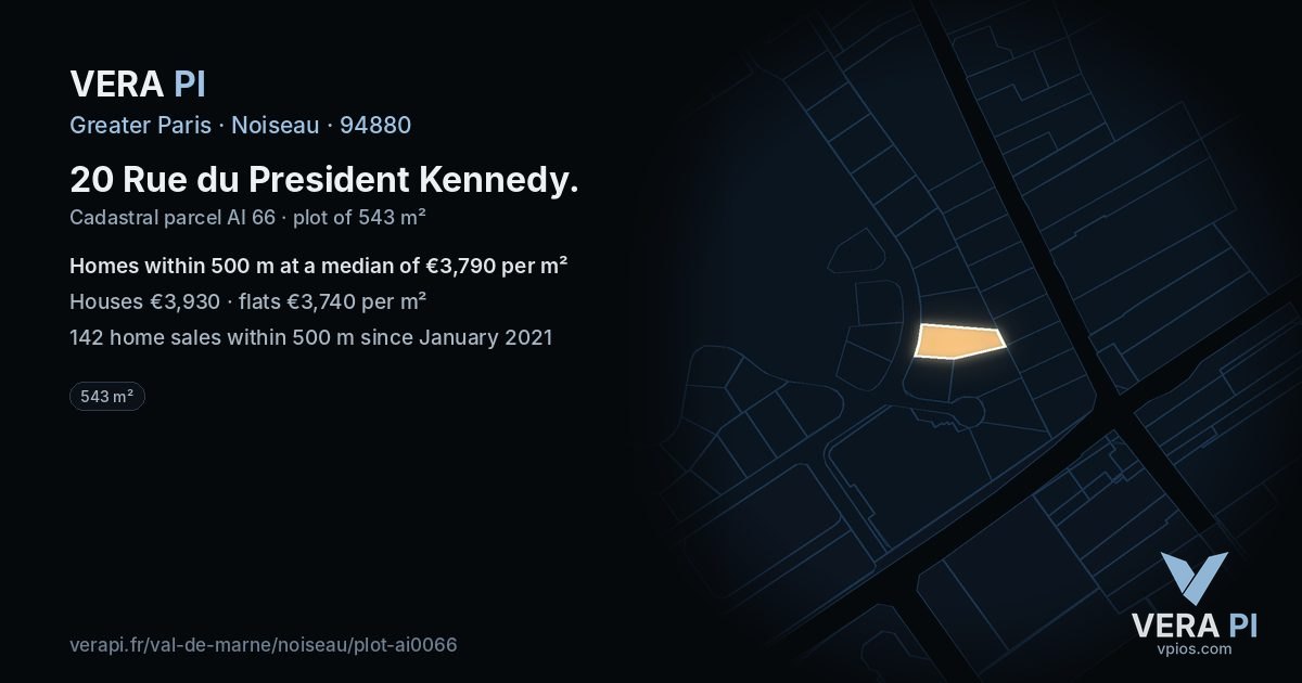 20 Rue du President Kennedy, Noiseau at night – the plot lit, the parcels around coloured by the prices near them