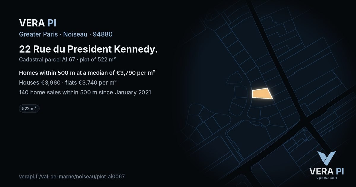 22 Rue du President Kennedy, Noiseau at night – the plot lit, the parcels around coloured by the prices near them