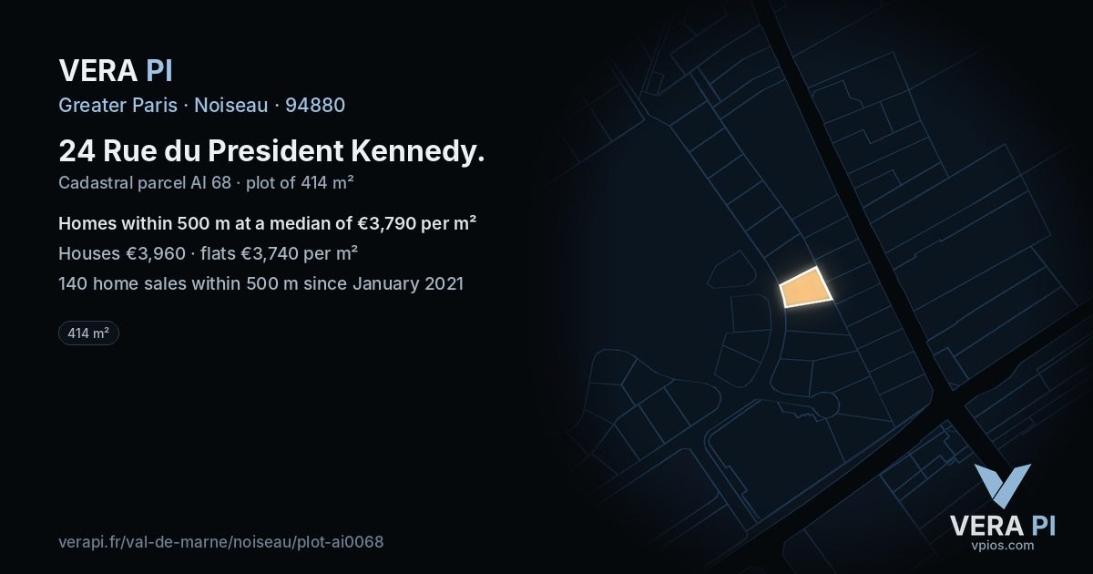 24 Rue du President Kennedy, Noiseau at night – the plot lit, the parcels around coloured by the prices near them