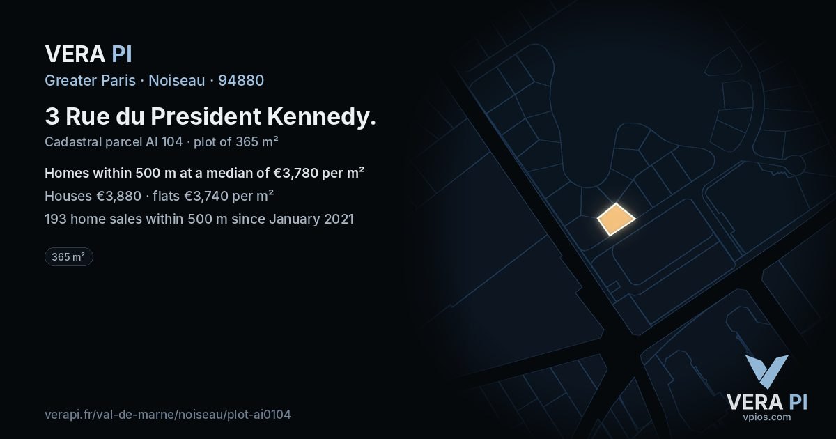 3 Rue du President Kennedy, Noiseau at night – the plot lit, the parcels around coloured by the prices near them