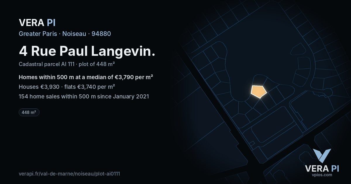 4 Rue Paul Langevin, Noiseau at night – the plot lit, the parcels around coloured by the prices near them