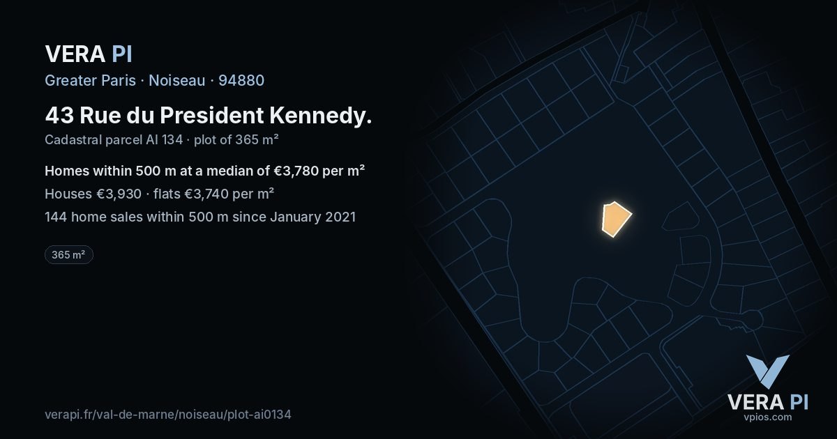 43 Rue du President Kennedy, Noiseau at night – the plot lit, the parcels around coloured by the prices near them