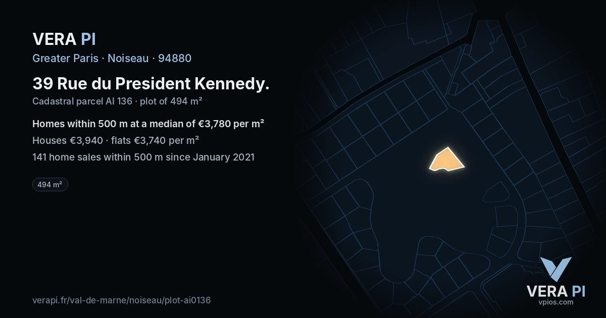 39 Rue du President Kennedy, Noiseau at night – the plot lit, the parcels around coloured by the prices near them
