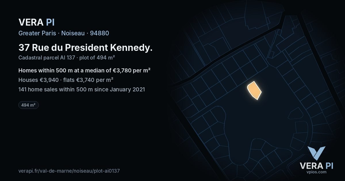 37 Rue du President Kennedy, Noiseau at night – the plot lit, the parcels around coloured by the prices near them