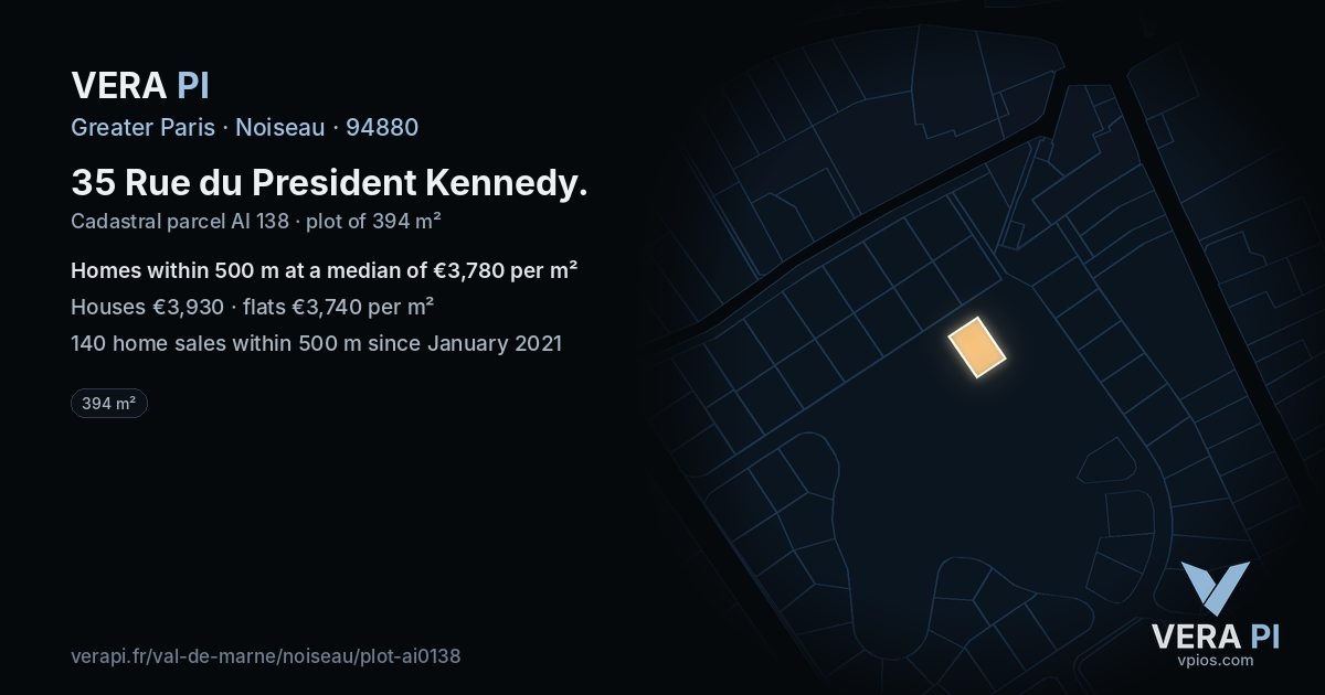 35 Rue du President Kennedy, Noiseau at night – the plot lit, the parcels around coloured by the prices near them
