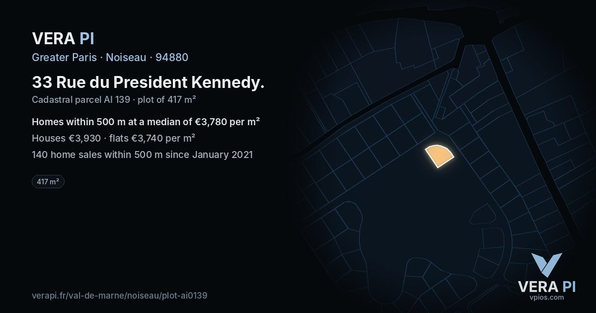 33 Rue du President Kennedy, Noiseau at night – the plot lit, the parcels around coloured by the prices near them