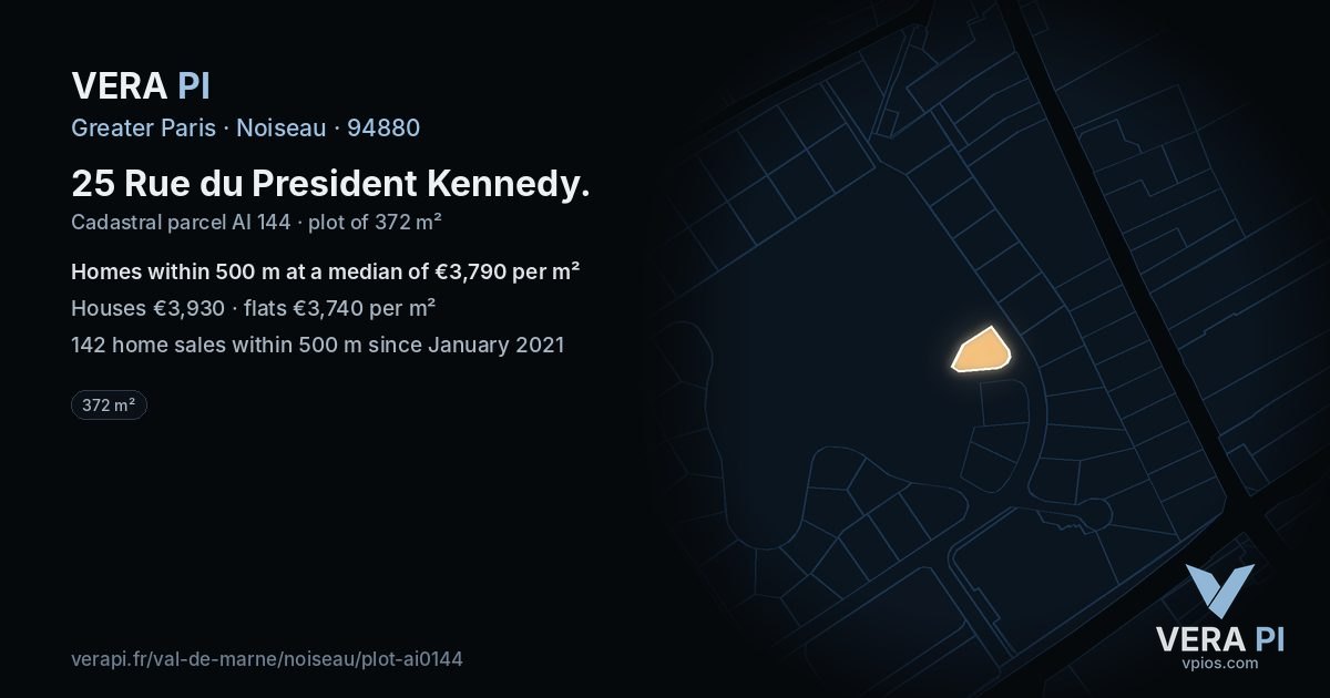 25 Rue du President Kennedy, Noiseau at night – the plot lit, the parcels around coloured by the prices near them