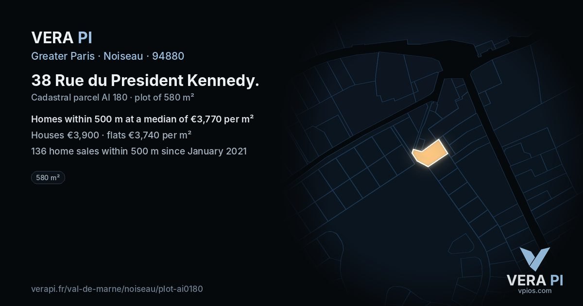 38 Rue du President Kennedy, Noiseau at night – the plot lit, the parcels around coloured by the prices near them